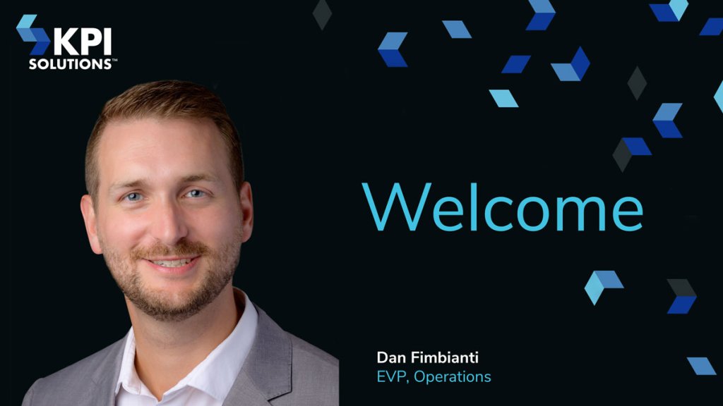 Dan Fimbianti Joins KPI Solutions as Executive Vice President of Operations
